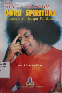 Image of Misi & Visi Illahi Guru Spiritual Bhagawan Sri Sathya Sai Baba